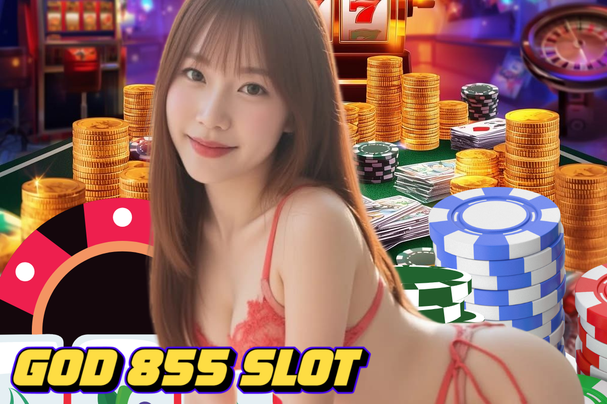 god 855 slot ทางเข้า